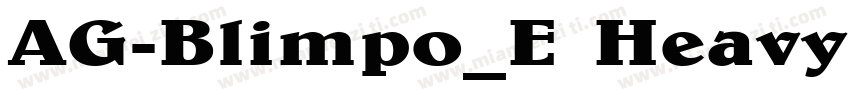 AG-Blimpo_E HeavyIt字体转换